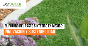 El Futuro del Pasto Sintético en México: Innovación y Sostenibilidad